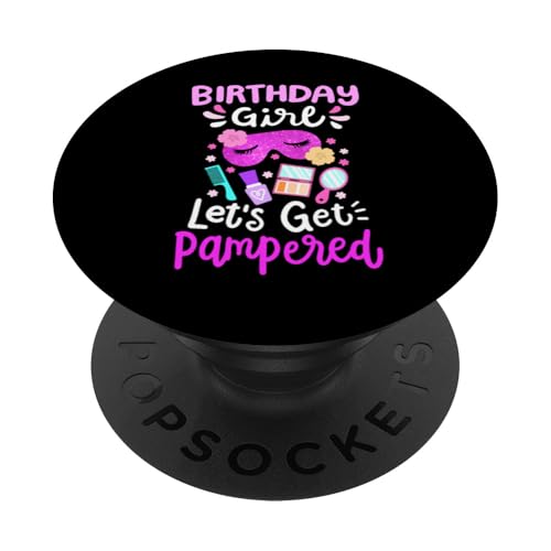 Spa Geburtstagsparty Let's Get Pampered Bday Girl Kinder Kleinkind PopSockets Klebender PopGrip von Birthday Girl Spa Squad Outfit Gifts Shop