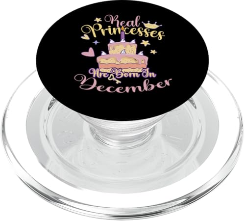 Real Princesses Are Born In December Birthday PopSockets PopGrip für MagSafe von Birthday Party