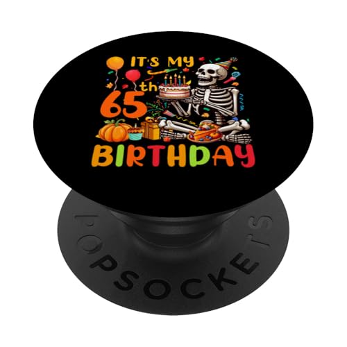 It's My 65th Birthday Thanksgiving Fall Skeleton Funny Party PopSockets mit austauschbarem PopGrip von Birthday Thanksgiving Costume