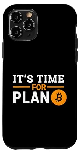 Hülle für iPhone 11 Pro Bitcoin It's time for Plan B Gifts for Men Women & Kids von Bitcoin Cryptofashion