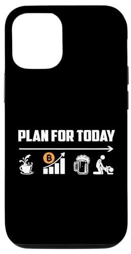 Hülle für iPhone 12/12 Pro Bitcoin Crypto Coffee Beer Plan For Today Crypto Trader von Bitcoin Cryptofashion