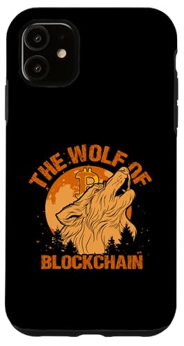 Hülle für iPhone 11 The Wolf of Blockchain Bitcoin Lustiges Crypto Geschenk von Bitcoin and Crypto Blockchain Shirts