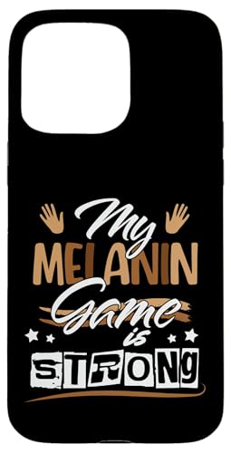 Hülle für iPhone 15 Pro Max Melanin Game Black Queen Afro Damen Schwarz History Month Mädchen von Black Girl Magic Tees NYC