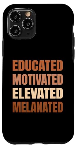 Hülle für iPhone 11 Pro Gebildet, motiviert, erhöhter melanierter schwarzer Stolz, Männer, Frauen von Black History Month African American Pride Gifts