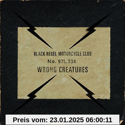 Wrong Creatures von Black Rebel Motorcycle Club