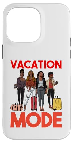 Vacation Melanin Black Queen sagt Ja zum neuen Abenteuermodus Hülle für iPhone 14 Pro Max von Black Women Shopp