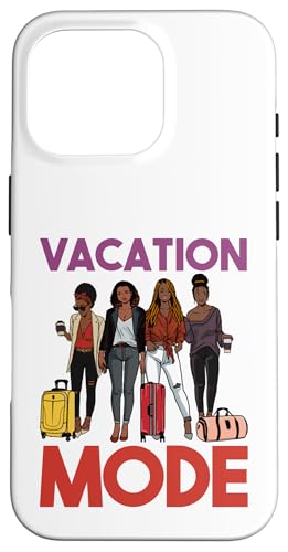 Vacation Melanin Black Queen sagt Ja zum neuen Abenteuermodus Hülle für iPhone 16 Pro von Black Women Shopp