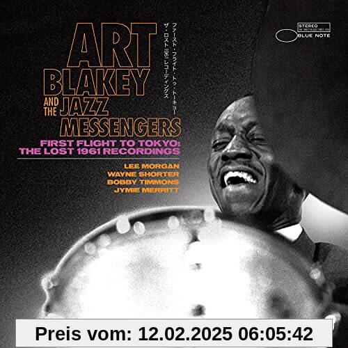 First Flight to Tokyo: The Lost 1961 Recordings von Blakey, Art & the Jazz Messengers