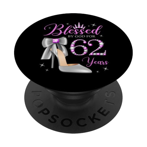 Von Gott für 62 Jahre gesegnet, Partykönigin zum 62. Geburtstag PopSockets Klebender PopGrip von Blessed By God For My Birthday Purple & Gray