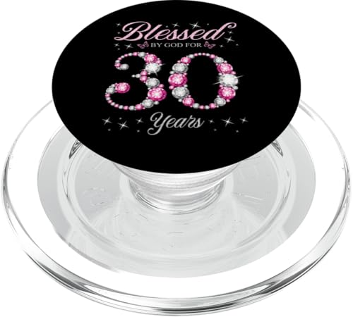 Von Gott gesegnet für die 30-jährige 30. Geburtstagsfeier PopSockets PopGrip für MagSafe von Blessed By God Queen's B-day Birthday Party