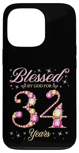 Hülle für iPhone 13 Pro Von Gott gesegnet für 34 Jahre, 34. Geburtstagsfeier von Blessed By God Queen's Birthday Party Ideas