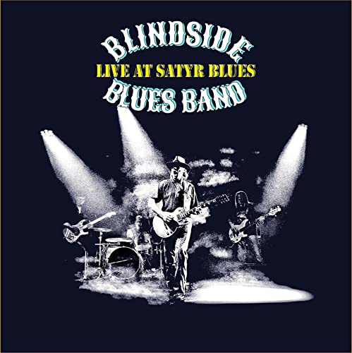 Live At Satyr Blues (CD) von Blindside Blues Band