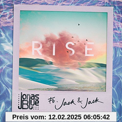 Rise (2-Track) von Blue, Jonas Ft. Jack & Jack