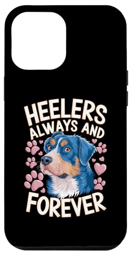 Hülle für iPhone 12 Pro Max Blue Heeler Australian Cattle Dog Work Heeler Dad Lovey Mama von Blue Heeler Dog Shirt and Heeler Mom Shirt Designs