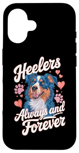 Hülle für iPhone 16 Blue Heeler Lovey Owner Arbeitshund, australische Rinderhütte von Blue Heeler Dog Shirt and Heeler Mom Shirt Designs