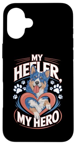 Hülle für iPhone 16 Plus Hütehund Blue Heeler Owner Cattle Dog Lovey Work Papa Mama von Blue Heeler Dog Shirt and Heeler Mom Shirt Designs