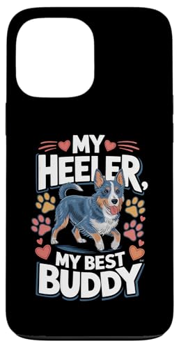 Hülle für iPhone 13 Pro Max Blue Heeler Lovey Arbeitshund Hüte Vieh Hund Heeler Papa Mama von Blue Heeler Shirt for Man Blue Heeler Must Haves