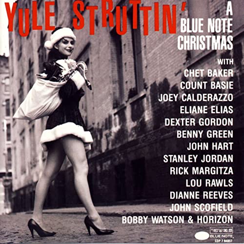 Yule Struttin: Blue Note X-Mas von Blue Note