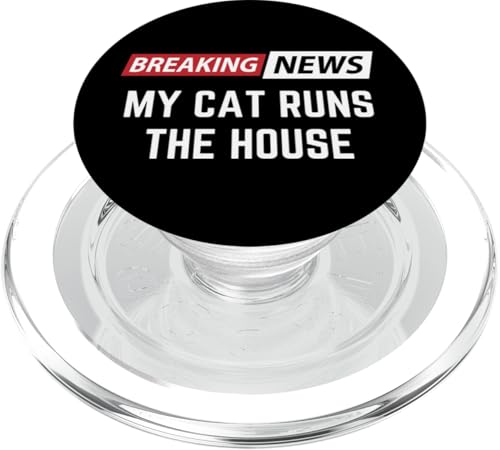 Aktuelle Nachrichten My Cat Runs the House PopSockets PopGrip für MagSafe von Bold Signal Studio