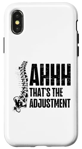 Ahhh That's The Adjustment Chiropraktiker Wirbelsäule Chiropraktik Hülle für iPhone X/XS von Bone Adjust Spine Chiropractic For Chiro