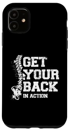 Get Your Back In Action Chiropraktiker Wirbelsäule Chiropraktik Hülle für iPhone 11 von Bone Adjust Spine Chiropractic For Chiro