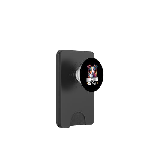 Border Collie Hund - In Herding We Trust PopSockets PopWallet für MagSafe von Border Collie Dog Designs