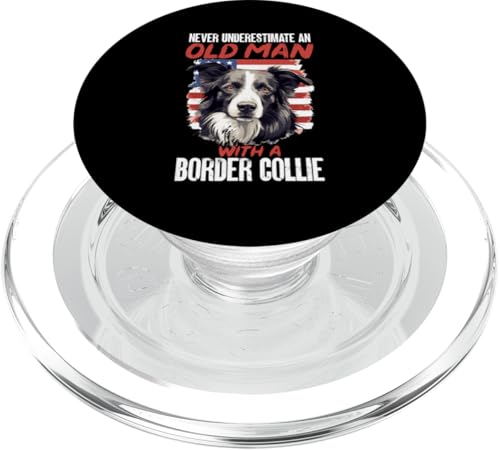 Border Collie Hund - Unterschätzen Sie niemals einen alten Mann mit einem PopSockets PopGrip für MagSafe von Border Collie Dog Designs