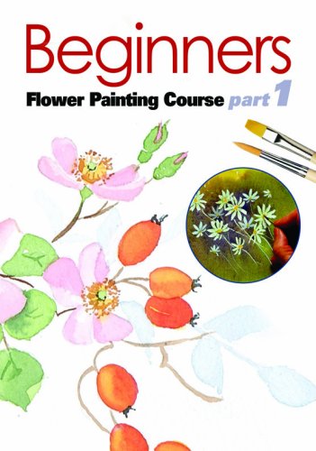 Beginners Flower Painting Course Part 1 [DVD] von Boulevard