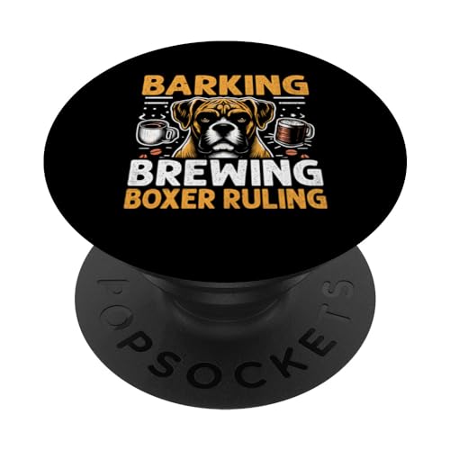 Barking Brewing Boxer Ruling Coffee Lover Dog Boxer PopSockets mit austauschbarem PopGrip von Boxer Dog Coffee Lover Gifts