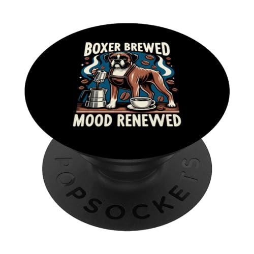Boxer Brewed Mood Renewed Coffein Lover Dog Boxer PopSockets mit austauschbarem PopGrip von Boxer Dog Coffee Lover Gifts