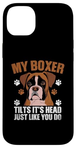 Hülle für iPhone 14 Plus My Boxer Tilts It's Head Just Like You Do Pet Dogs Boxer von Boxers Boxer Dog Lover Gifts