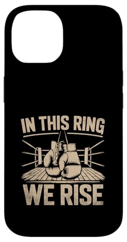 In This Ring We Rise Boxer Sports Strength Athlete Boxen Hülle für iPhone 14 von Boxing Sports Glove Boxer For Athletes Gift