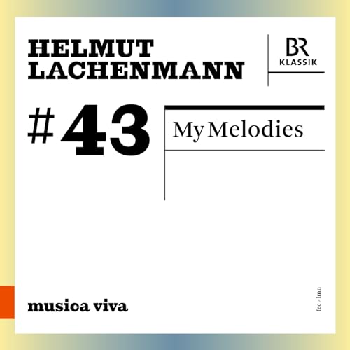 LACHENMANN: My Melodies - Musik für acht Hörner und Orchester von Br-Klassik (Naxos Deutschland Musik & Video Vertriebs-)