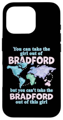 Hülle für iPhone 16 Pro Stolzes Mädchen aus Bradford - Umzug aus Bradford von Bradford Home City - Bradford Outfits & Designs