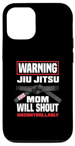 Hülle für iPhone 13 Pro Warning Jiu Jitsu Mom Will Shout Uncontrollably von Brazilian Jiu Jitsu Geschenkideen Kampfsportler