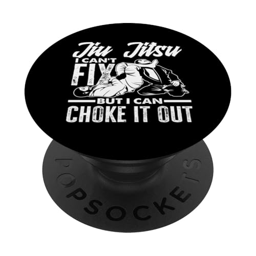 Jiu Jitsu I Can't Fix But I Can Choke It Out PopSockets mit austauschbarem PopGrip von Brazilian Jiu Jitsu Geschenkideen Kampfsportler