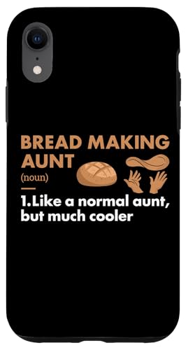 Baker Aunt Definition Brotherstellung Hülle für iPhone XR von Bread Making Hobby Present Baker Apparel