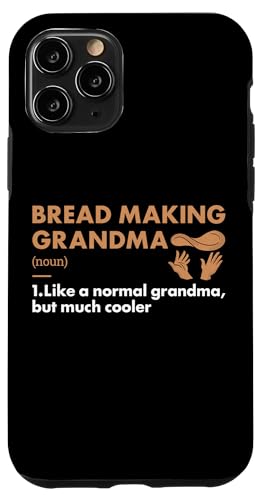 Baker Grandma Definition Brotherstellung Hülle für iPhone 11 Pro von Bread Making Hobby Present Baker Apparel