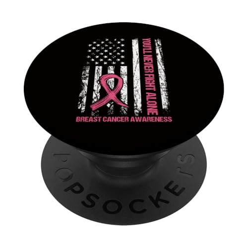 You'll Never Fight Alone Breast Cancer Awareness PopSockets mit austauschbarem PopGrip von Breast Cancer Awareness Outfits