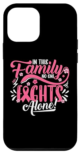 Hülle für iPhone 12 mini Family Fights Alone Brustkrebsbewusstsein von Breast Cancer Awareness Support We Wear Pink Tees