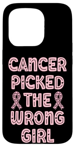 Hülle für iPhone 15 Pro Krebs hat das falsche Mädchen ausgewählt, Schwester, Brustkrebs, Frauen, Rosa von Breast Cancer Survivor Warrior