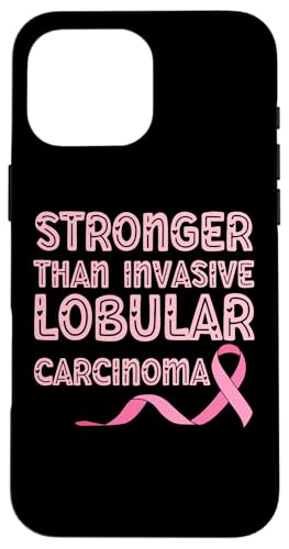 Hülle für iPhone 16 Pro Max Stärker als invasives lobuläres Karzinom Brustkrebs Mama von Breast Cancer Survivor Warrior