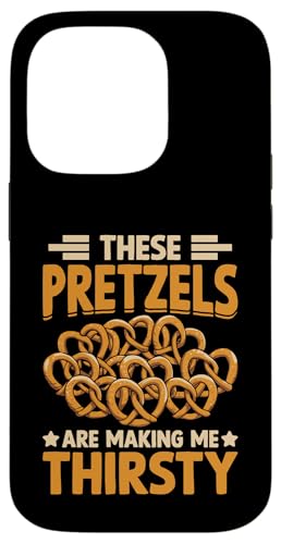 Hülle für iPhone 14 Pro These Pretzels Are Making Me Thirsty von Brezel Pretzel Pretzels Brezels Brezeln Geschenke