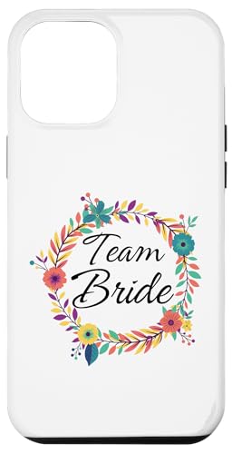 Hülle für iPhone 12 Pro Max Team Bride, Bachelorette Party, Hochzeit Brautparty von Bride Bachelorette Party