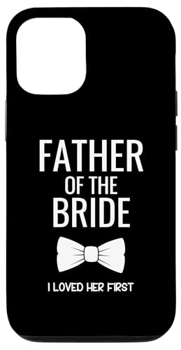 Hülle für iPhone 13 Braut Vater, Junggesellinnenabschied, Hochzeit Brautparty von Bride Bachelorette Party