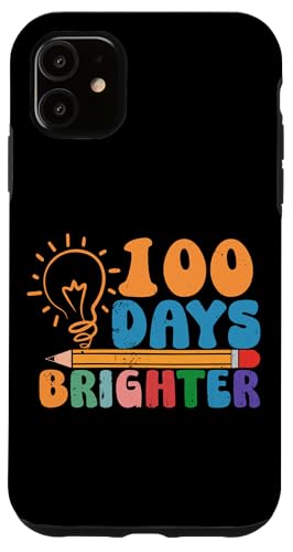 Hülle für iPhone 11 100 Tage heller Bleistift Glühbirne Feier von Bright Classroom Celebrations Milestones