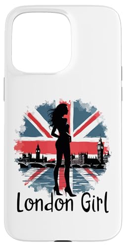 Hülle für iPhone 15 Pro Max London Girl, London Girls, Britische Flagge Damen von British City Girls UK Flag Gifts