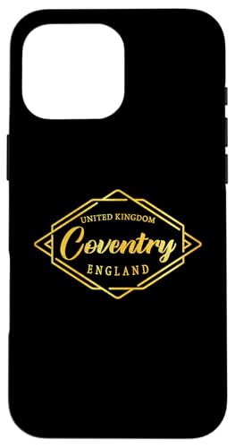 Coventry England – Coventry UK Style Hülle für iPhone 16 Pro Max von British Style Ed.