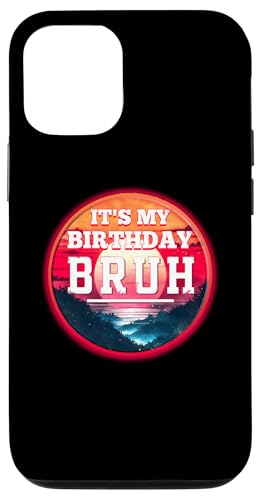 Hülle für iPhone 12/12 Pro Bruh It's My Birthday Lustiger Spruch Bruh Gruß Junge Bruh von Bruh Boys Meme Funny Saying Brother Greeting Gift