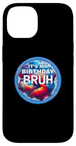 Hülle für iPhone 14 Gamer Bruh It's My Birthday Shirt Lustiges Bruh Slang Meme Bruh von Bruh Boys Meme Funny Saying Brother Greeting Gift